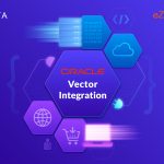 Elevating AI Data Management: Integration with Oracle Vector Database using eZintegrations™